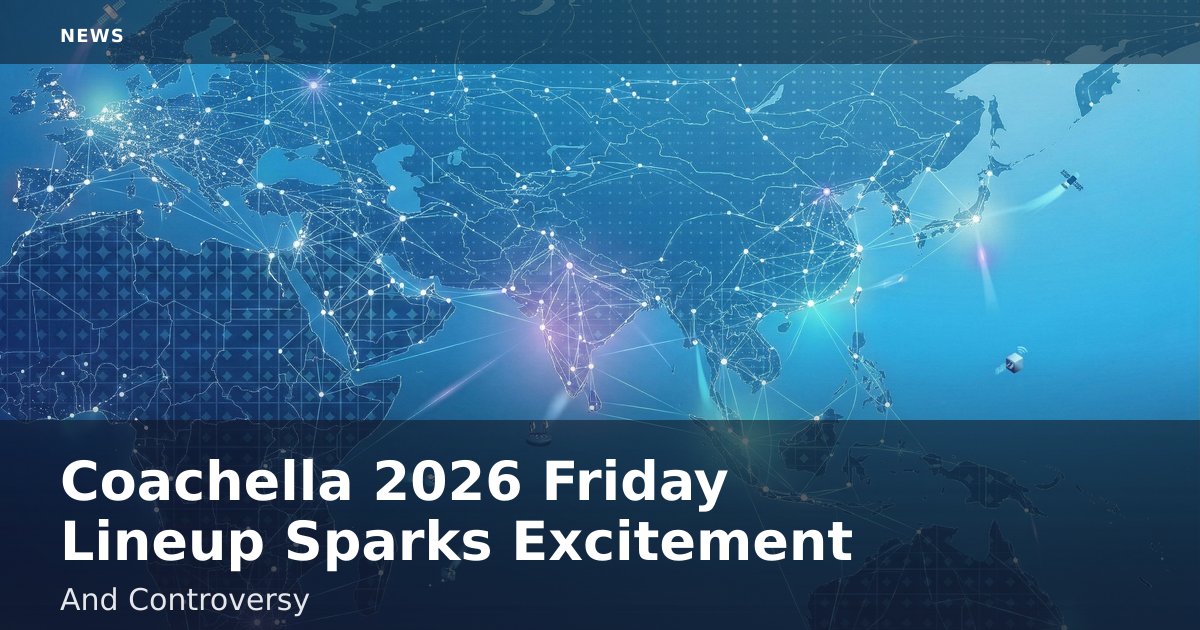 Coachella 2026 Friday Lineup Sparks Excitement And Controversy