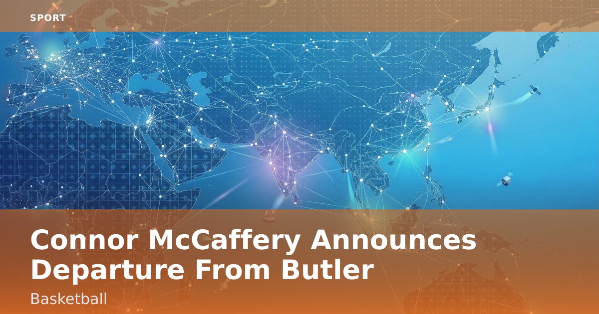 Connor McCaffery Announces Departure From Butler Basketball