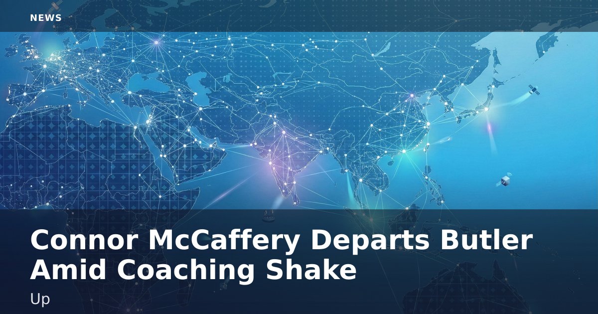 Connor McCaffery Departs Butler Amid Coaching Shake-Up