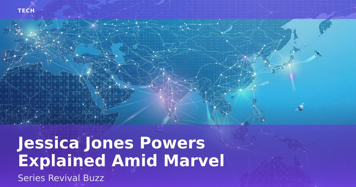 Jessica Jones Powers Explained Amid Marvel Series Revival Buzz
