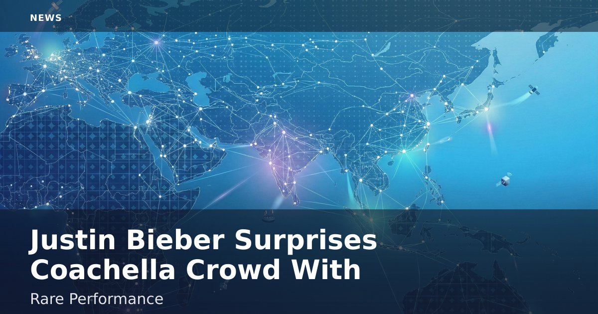 Justin Bieber Surprises Coachella Crowd With Rare Performance