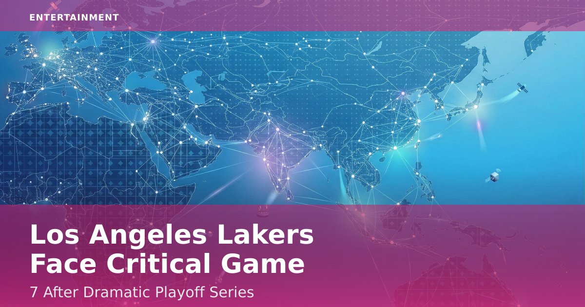 Los Angeles Lakers Face Critical Game 7 After Dramatic Playoff Series