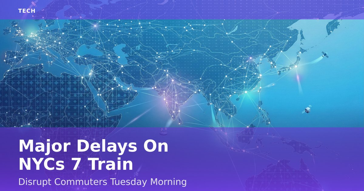 Major Delays On NYC's 7 Train Disrupt Commuters Tuesday Morning