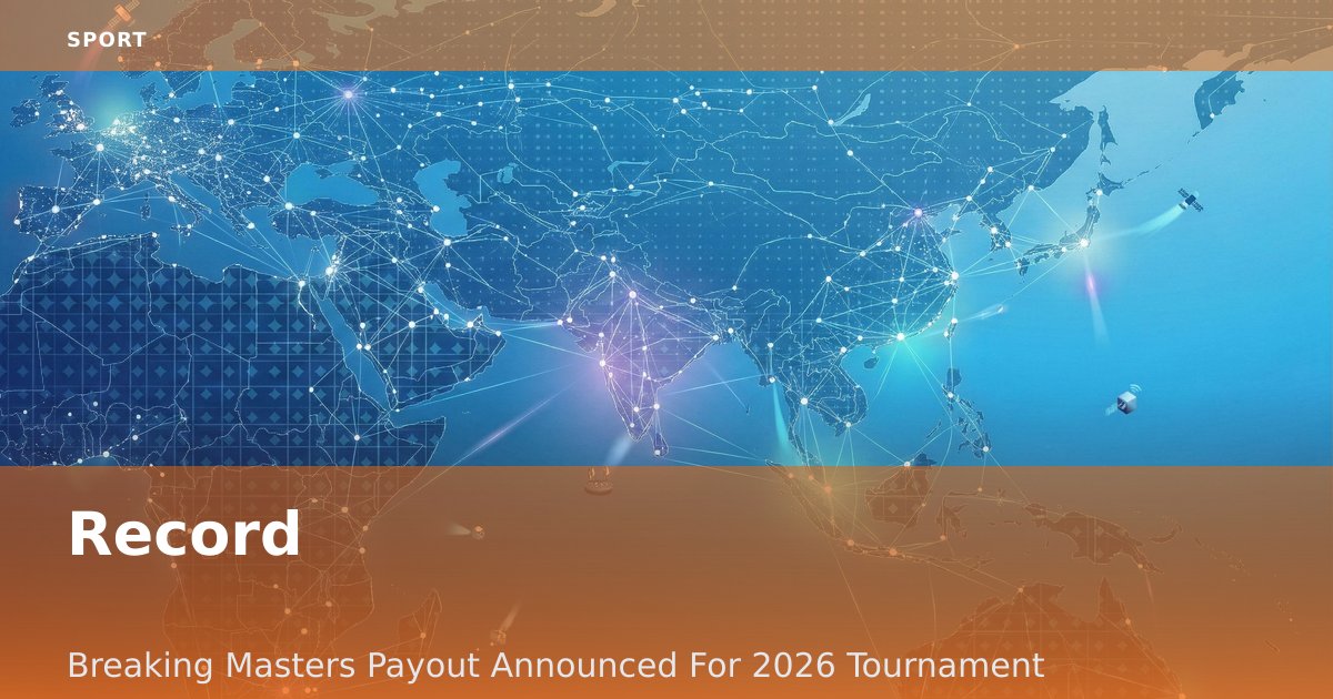 Record-Breaking Masters Payout Announced For 2026 Tournament