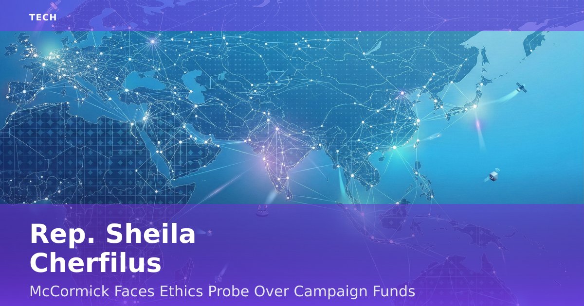 Rep. Sheila Cherfilus-McCormick Faces Ethics Probe Over Campaign Funds