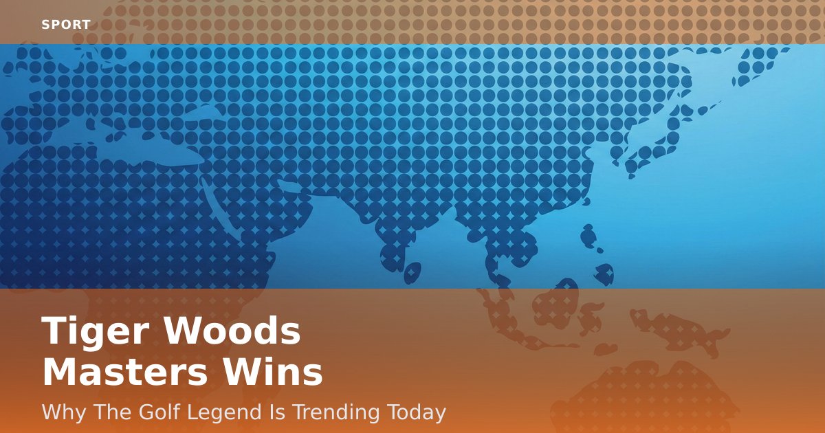 Tiger Woods' Masters Wins: Why The Golf Legend Is Trending Today