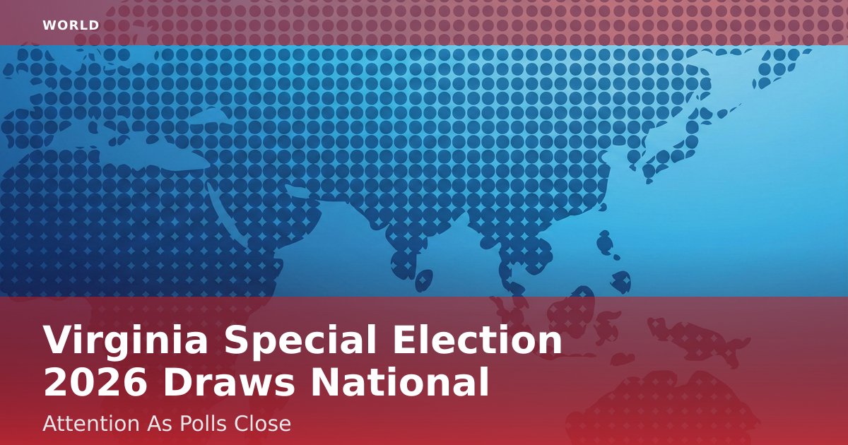 Virginia Special Election 2026 Draws National Attention As Polls Close