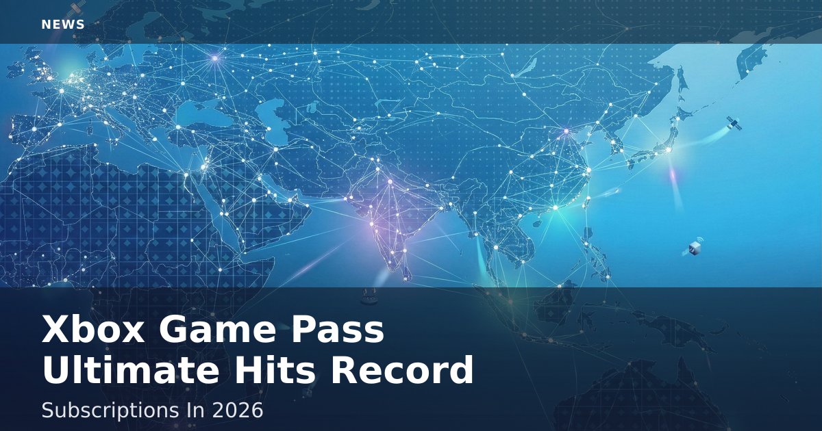 Xbox Game Pass Ultimate Hits Record Subscriptions In 2026
