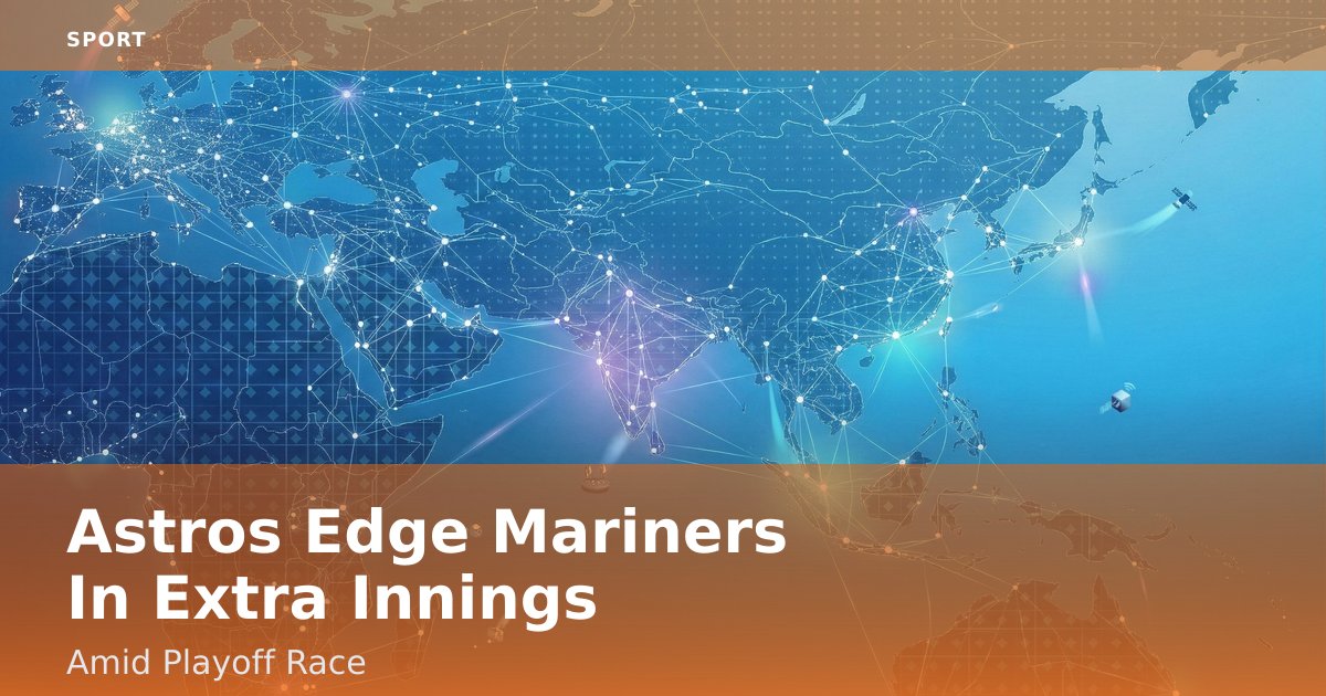 Astros Edge Mariners In Extra Innings Amid Playoff Race