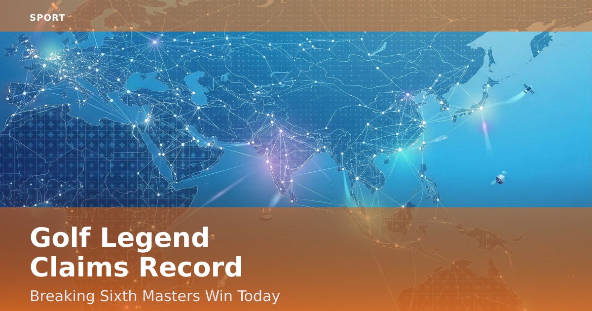 Golf Legend Claims Record-Breaking Sixth Masters Win Today