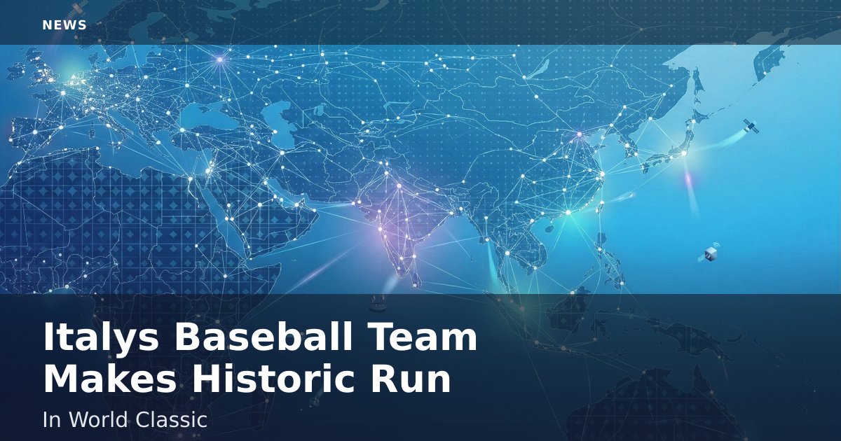 Italy's Baseball Team Makes Historic Run In World Classic