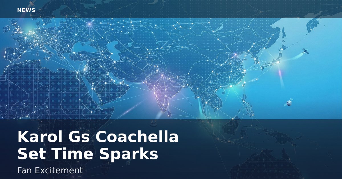 Karol G's Coachella Set Time Sparks Fan Excitement