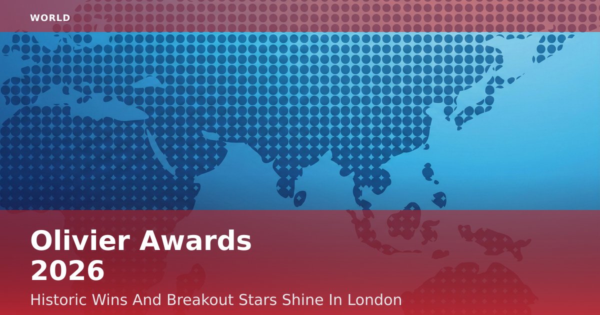 Olivier Awards 2026: Historic Wins And Breakout Stars Shine In London